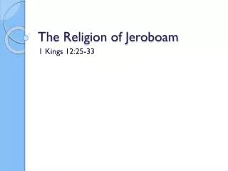 The Religion of Jeroboam