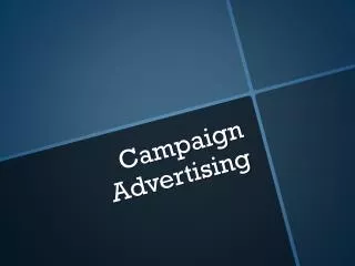 Campaign Advertising