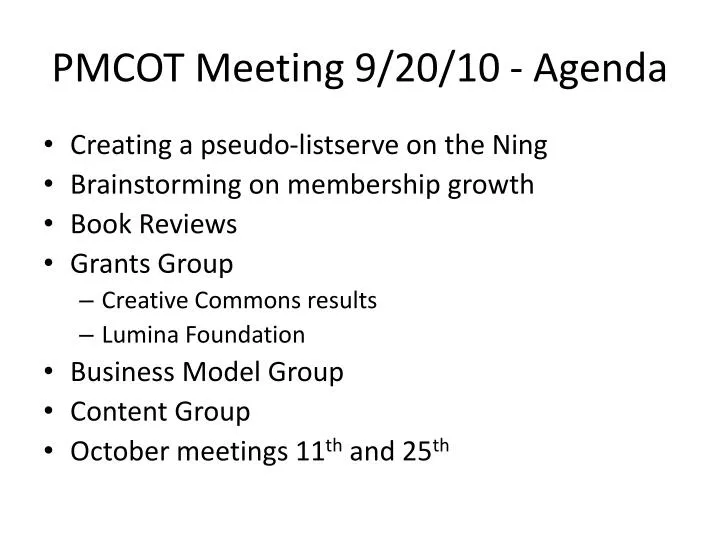 pmcot meeting 9 20 10 agenda