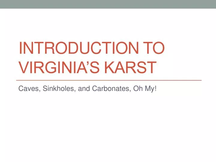 introduction to virginia s karst