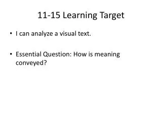 11-15 Learning Target
