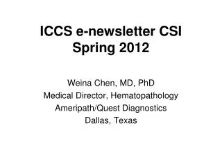 ICCS e-newsletter CSI Spring 2012