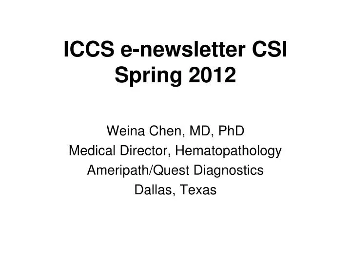 iccs e newsletter csi spring 2012