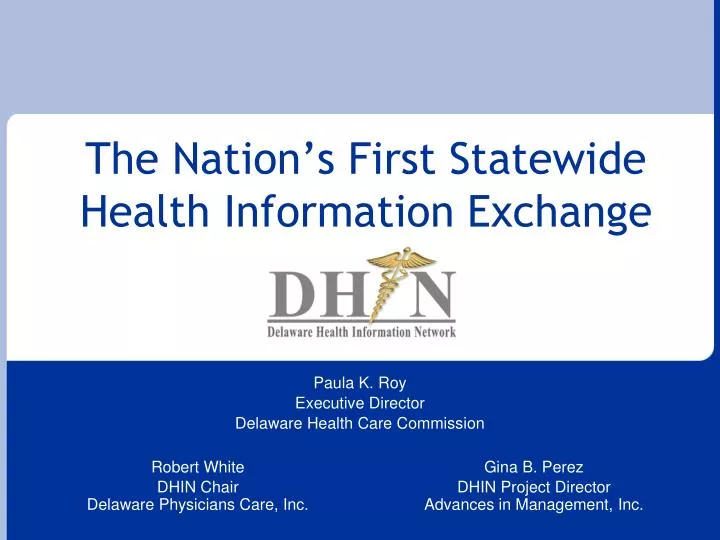 the nation s first statewide health information exchange
