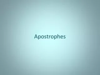 Apostrophes