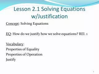 Lesson 2.1 Solving Equations w/Justification