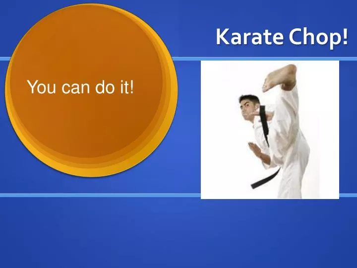 karate chop