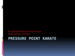 Pressure P oint Karate