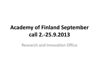 Academy of Finland September call 2.-25.9.2013
