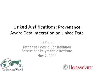 Linked Justifications: Provenance Aware Data Integration on Linked Data