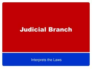 Judicial Branch