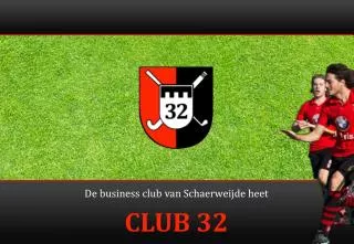 de business club van schaerweijde heet