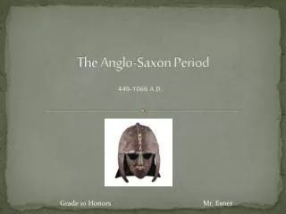 The Anglo-Saxon Period