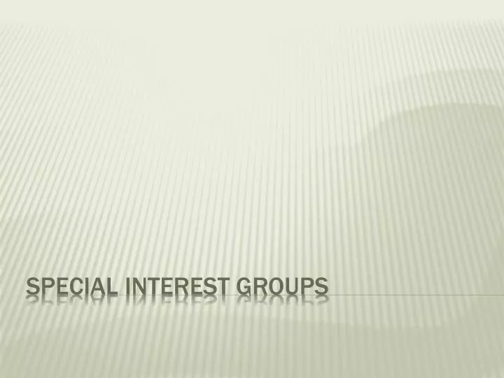 special interest groups