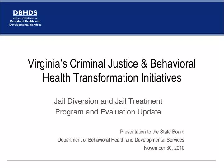virginia s criminal justice behavioral health transformation initiatives