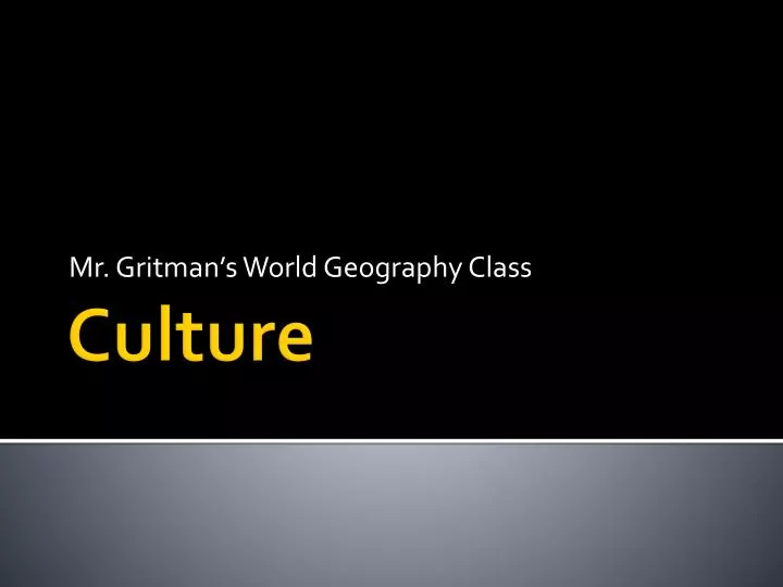 mr gritman s world geography class