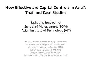How Effective are Capital Controls in Asia?: Thailand Case Studies