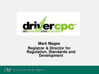 Mark Magee Registrar &amp; Director for Regulation, Standards and Development