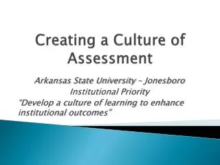 Creating a Culture of Assessment