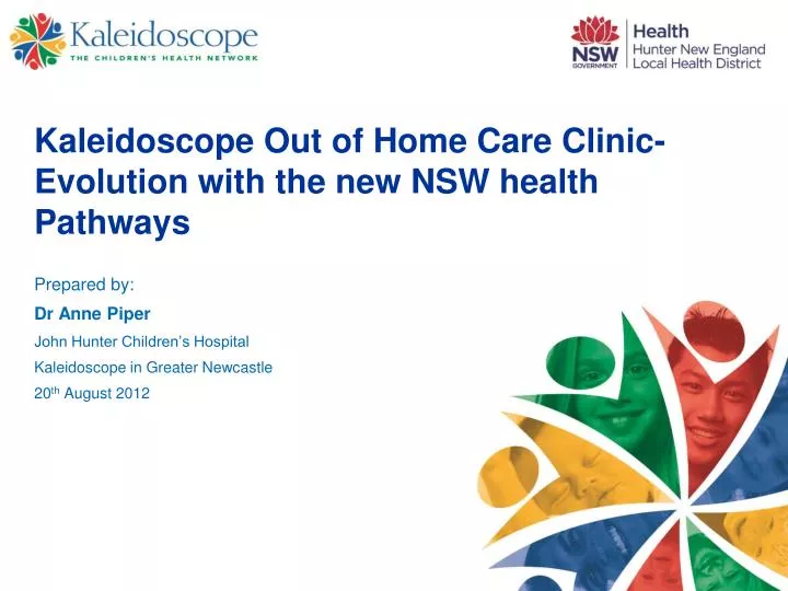 kaleidoscope out of home care clinic evolution with the new nsw health pathways