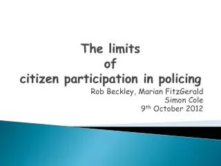 The limits of citizen participation in policing