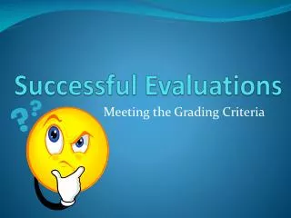 Successful Evaluations