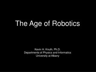 The Age of Robotics