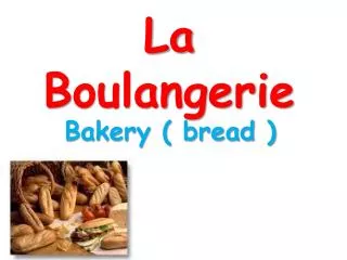 La Boulangerie