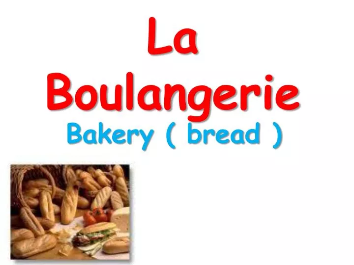 la boulangerie