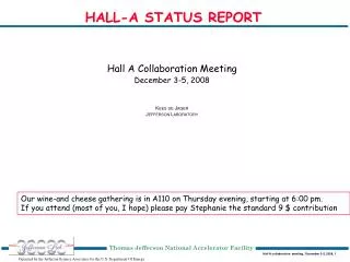 HALL-A STATUS REPORT