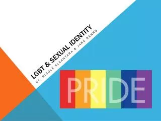 LGBT &amp; Sexual Identity