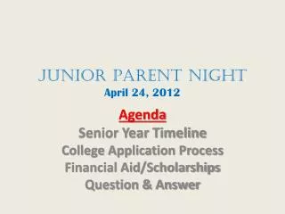 JunioR Parent Night April 24, 2012