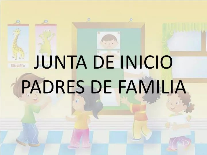 junta de inicio padres de familia