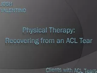 physical therapy recovering from an acl tear