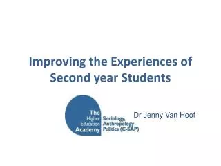 Improving the Experiences of Second year Students