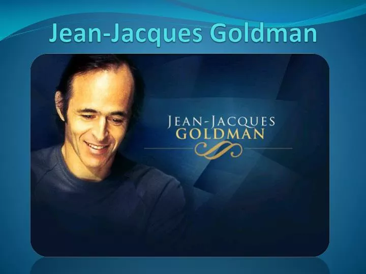 jean jacques goldman