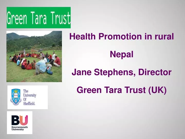health promotion in rural nepal jane stephens director green tara trust uk