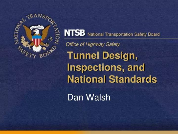 tunnel design inspections and national standards