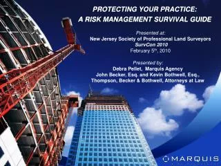 Presented at: New Jersey Society of Professional Land Surveyors SurvCon 2010 February 5 th , 2010