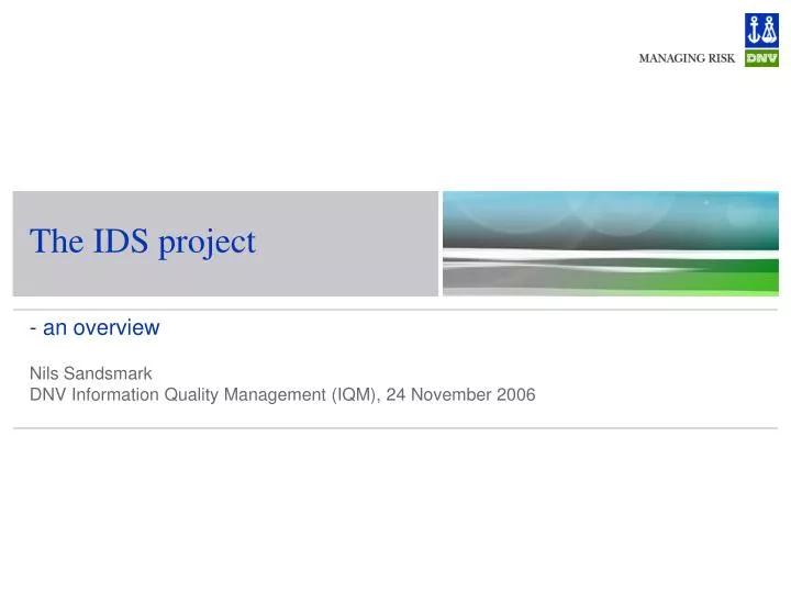 the ids project