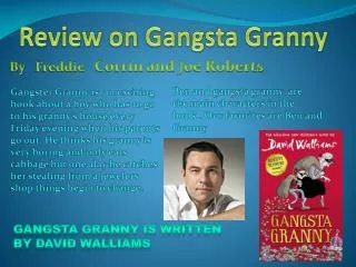 Review on Gangsta Granny