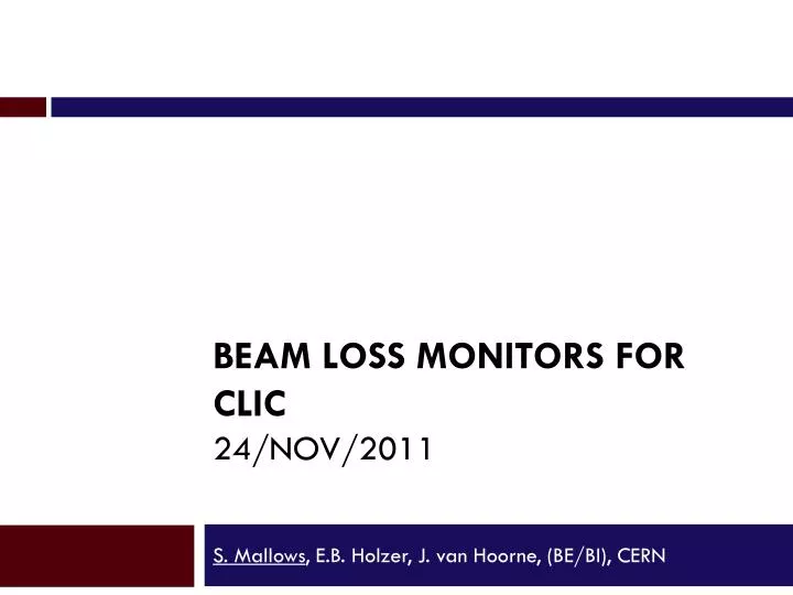 beam loss monitors for clic 24 nov 2011
