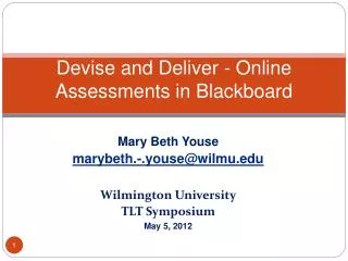 Devise and Deliver - Online Assessments in Blackboard