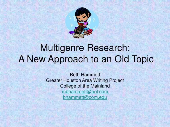 multigenre research a new approach to an old topic