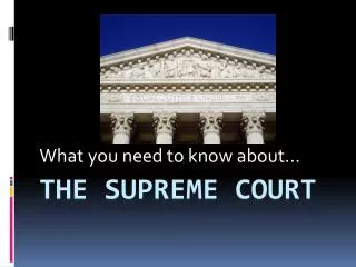 The Supreme Court