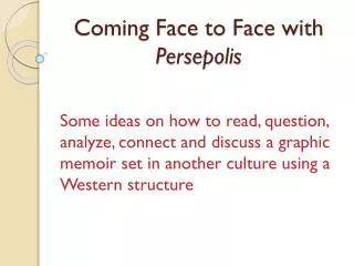 Coming Face to Face with Persepolis