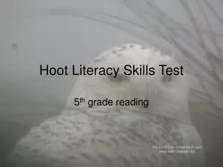 Hoot Literacy Skills Test