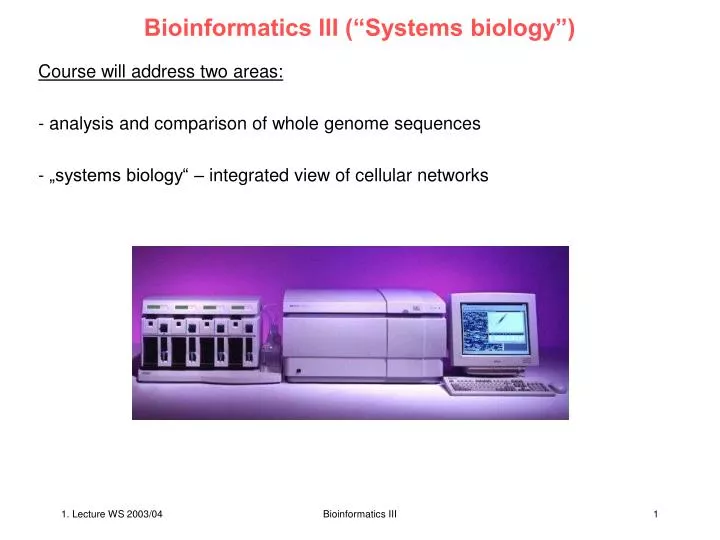bioinformatics iii systems biology