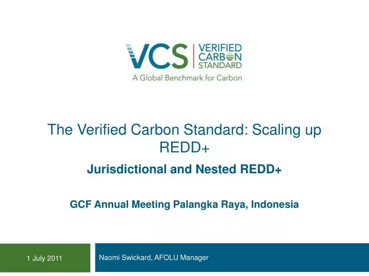 the verified carbon standard scaling up redd