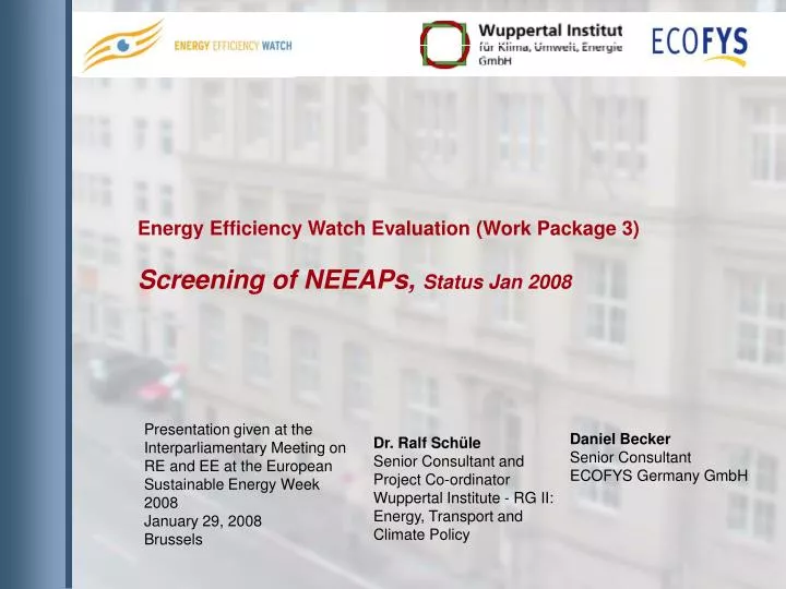 energy efficiency watch evaluation work package 3 screening of neeaps status jan 2008